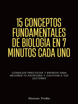 cover image of 15 Conceptos Fundamentales de Biología en 7 Minutos Cada Uno